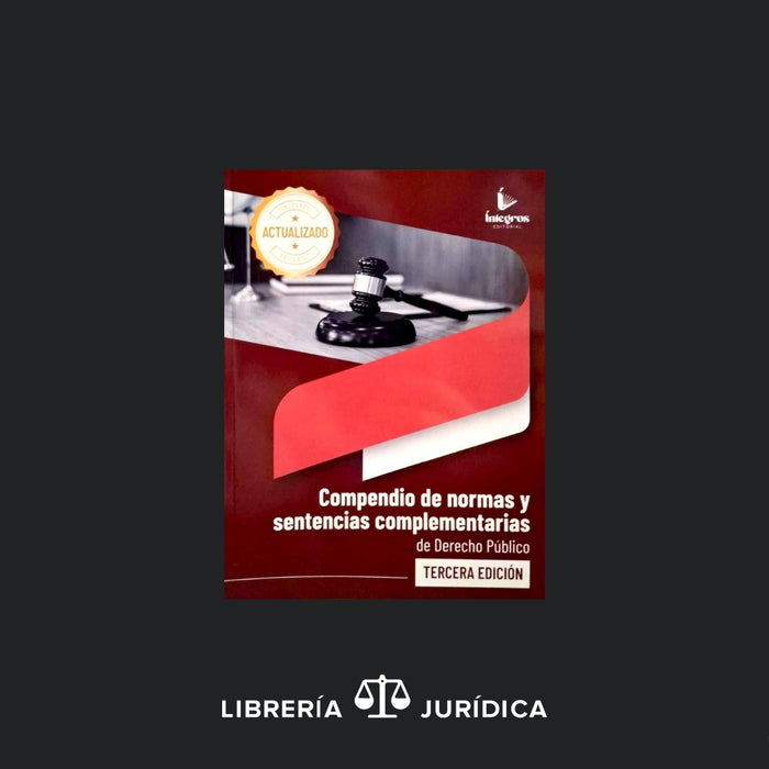 Compendio de Normas y Sentencias Complementarias  de Derecho Público