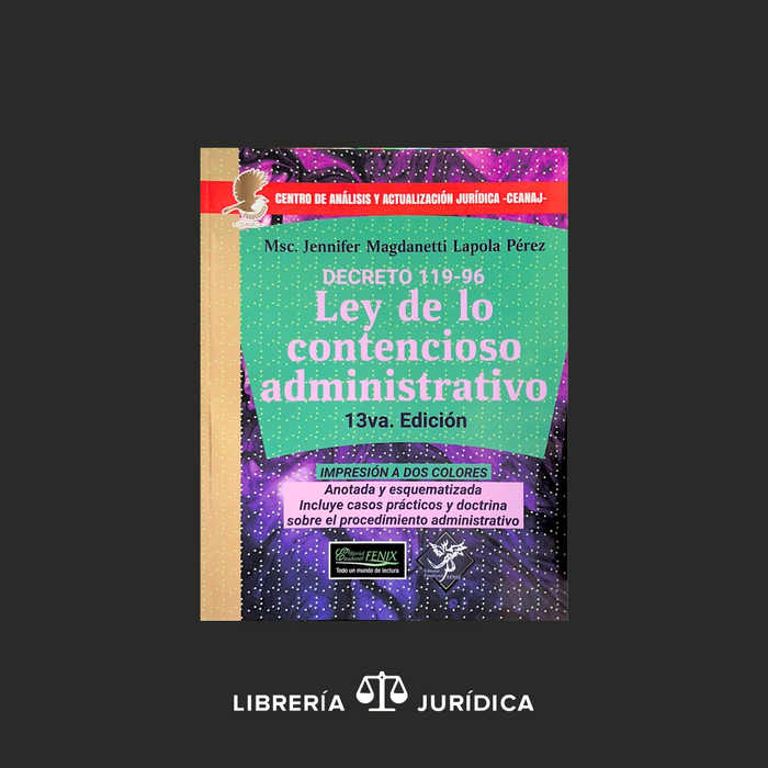 Ley de Lo Contencioso Administrativo (Anotada y Esquematizada)