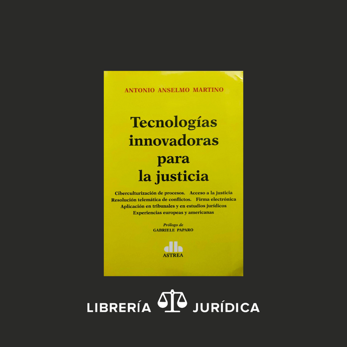 Tecnologías Innovadoras para La Justicia