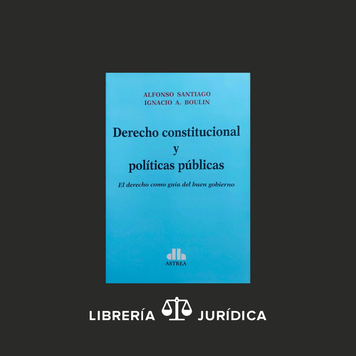 Derecho Constitucional y Políticas Públicas