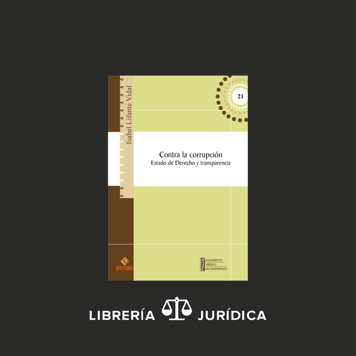 Contra la Corrupción Estado de Derecho y Transparencia