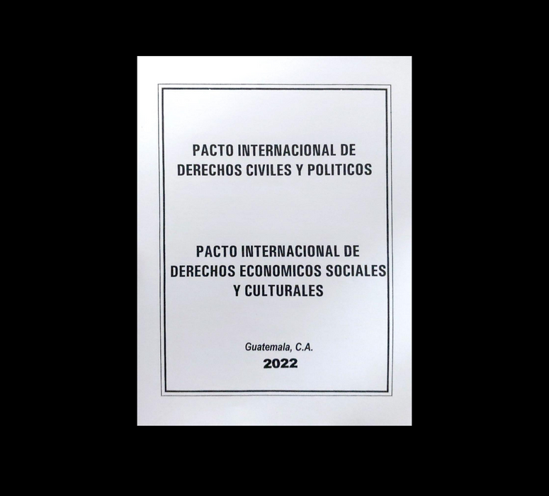 Pacto Internacional de Derechos Civiles y Políticos/Pacto Internacional de Derechos Económicos, Sociales y Culturales