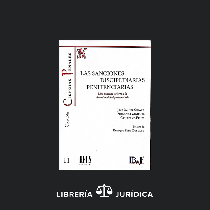La Sanciones Disciplinarias Penitenciarias