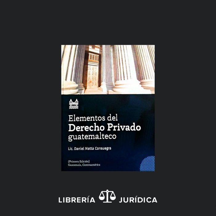 Elementos del Derecho Privado Guatemalteco