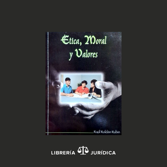 Ética, Moral y Valores