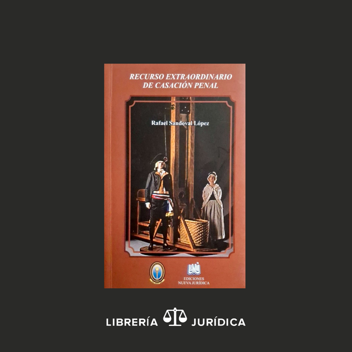 Recurso Extraordinario de Casación Penal