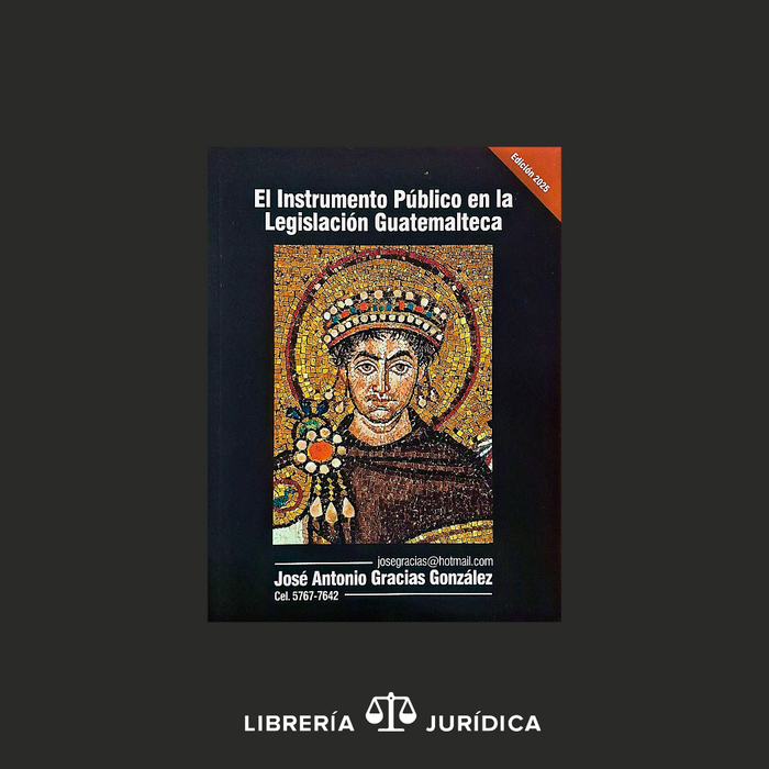 El Instrumento Público en la Legislación Guatemalteca