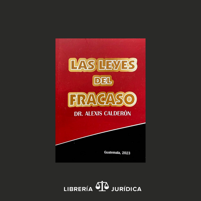 Las Leyes del Fracaso