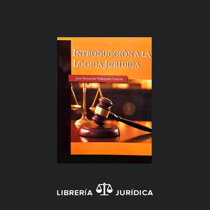 Introducción a la Lógica Jurídica