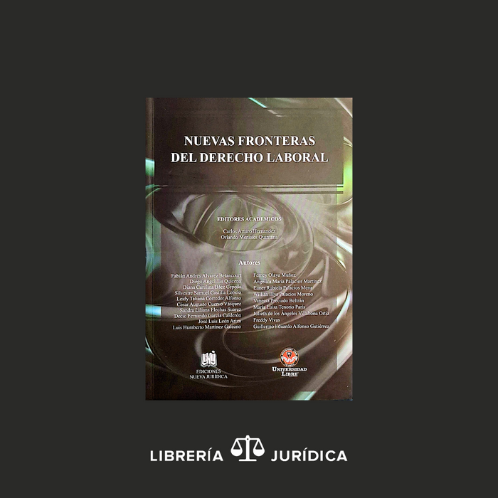 Nuevas Fronteras del Derecho Laboral