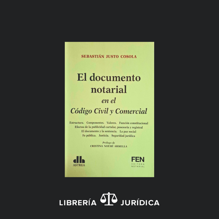 El Documento Notarial en el Código Civil y Comercial