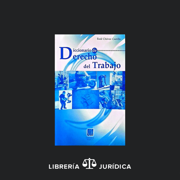 Diccionario de Derecho del Trabajo