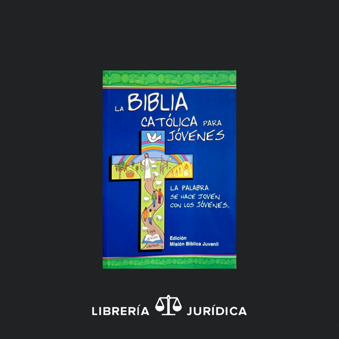 La Biblia Católica para Jóvenes