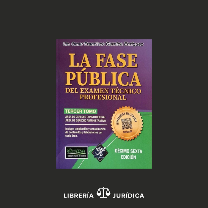 La Fase Pública Del Examen Técnico Profesional (3 tomos)