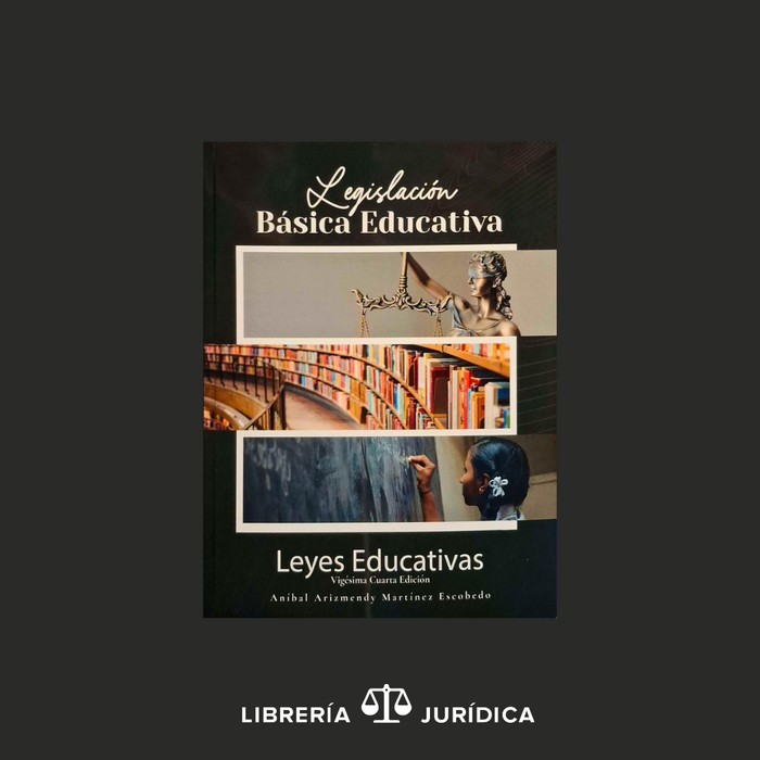 Legislación Básica Educativa