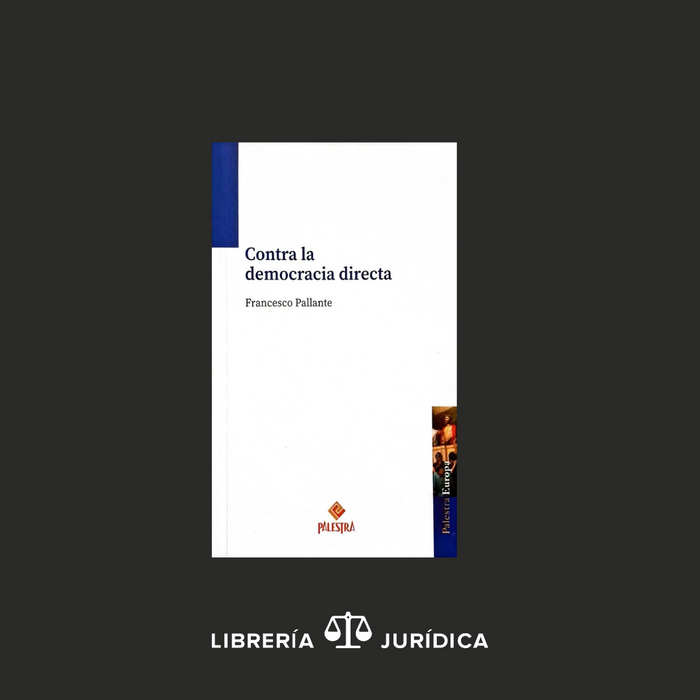Contra la Democracia Directa