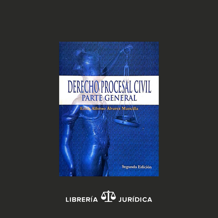 Derecho Procesal Civil -Parte General-