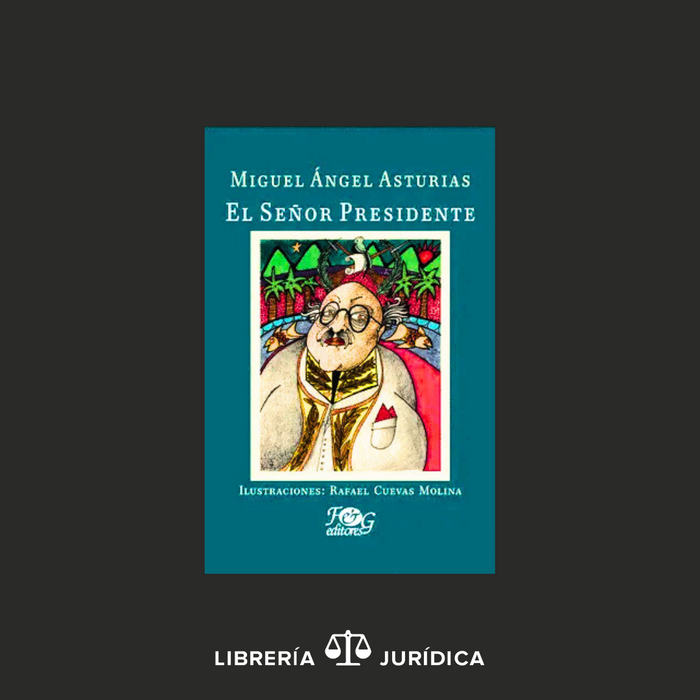 El Señor Presidente