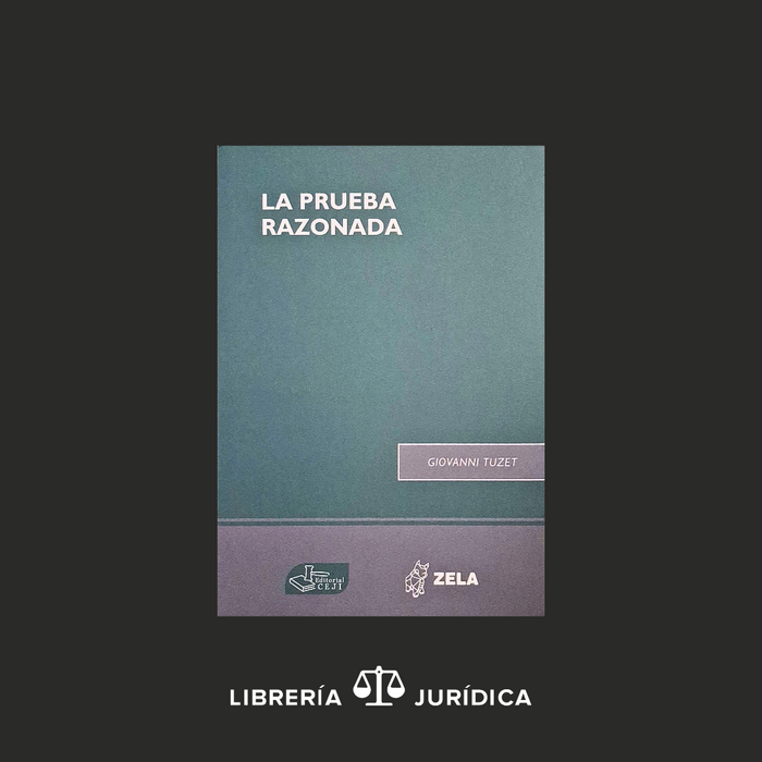La Prueba Razonada