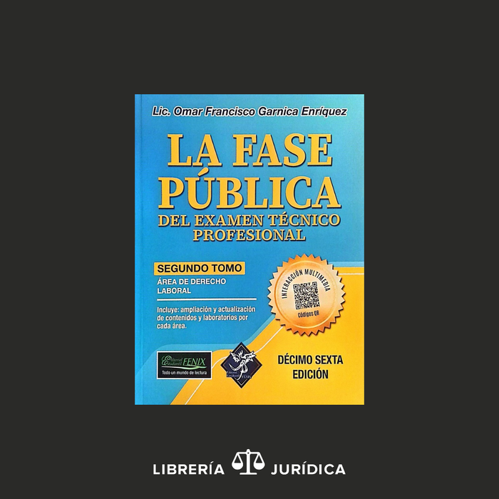 La Fase Pública Del Examen Técnico Profesional (3 tomos)