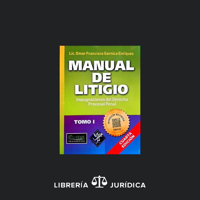 Manual de Litigio -Tomo I-