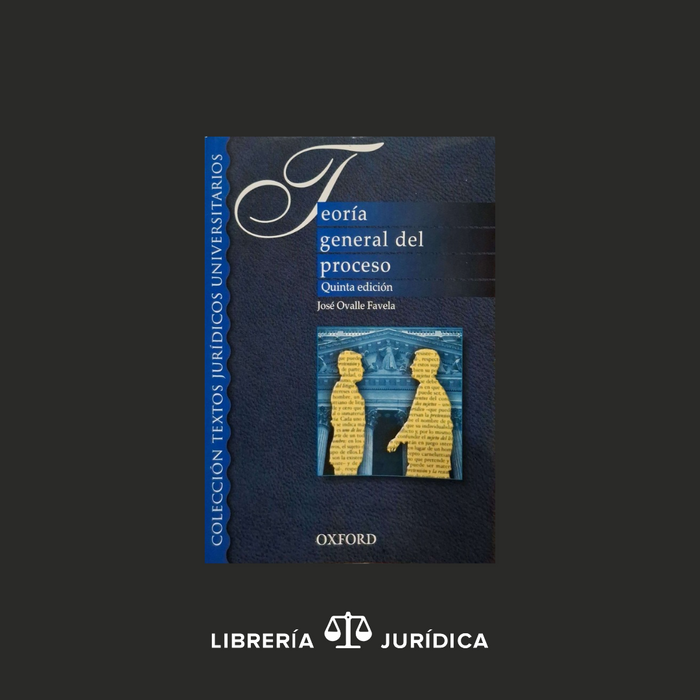 Teoría General del Proceso