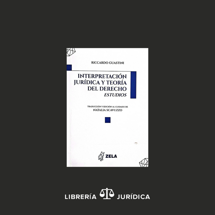 Interpretación Jurídica y Teoría del Derecho (Estudios)