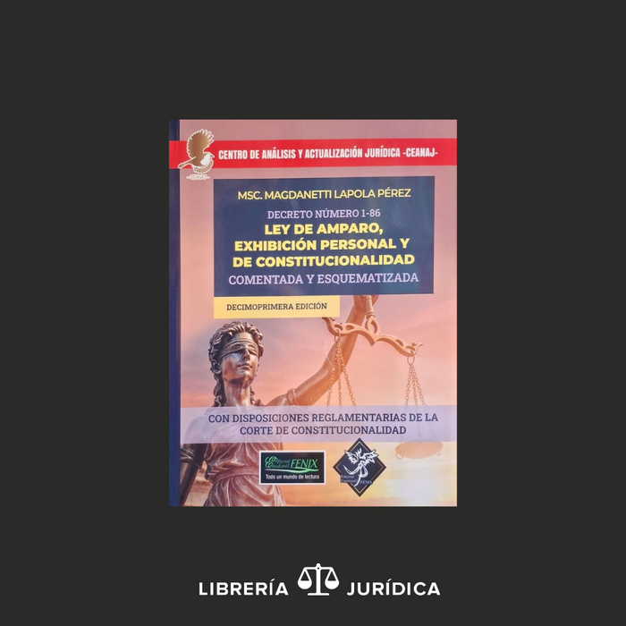 Ley de Amparo y Exhibición Personal y de Constitucionalidad