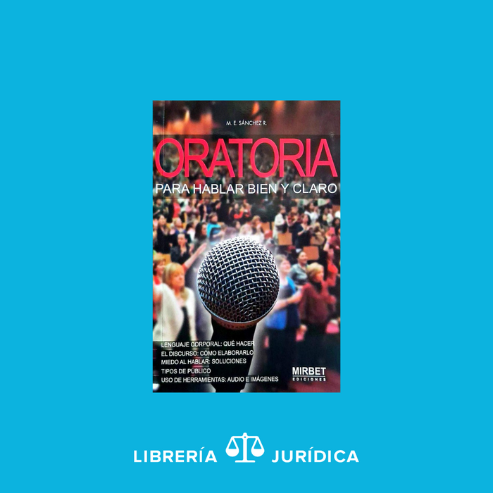 Oratoria para Hablar Bien y Claro