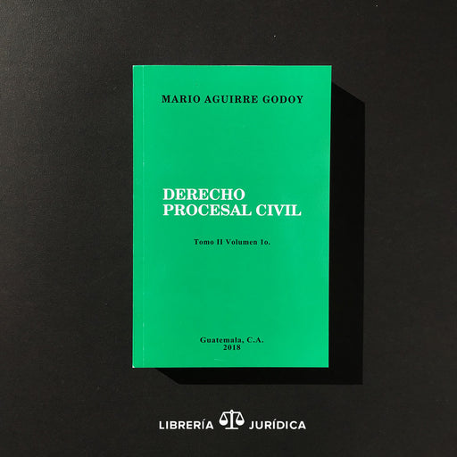 Derecho Procesal Civil (Tomo II, Volumen I) - Libreria Juridica 