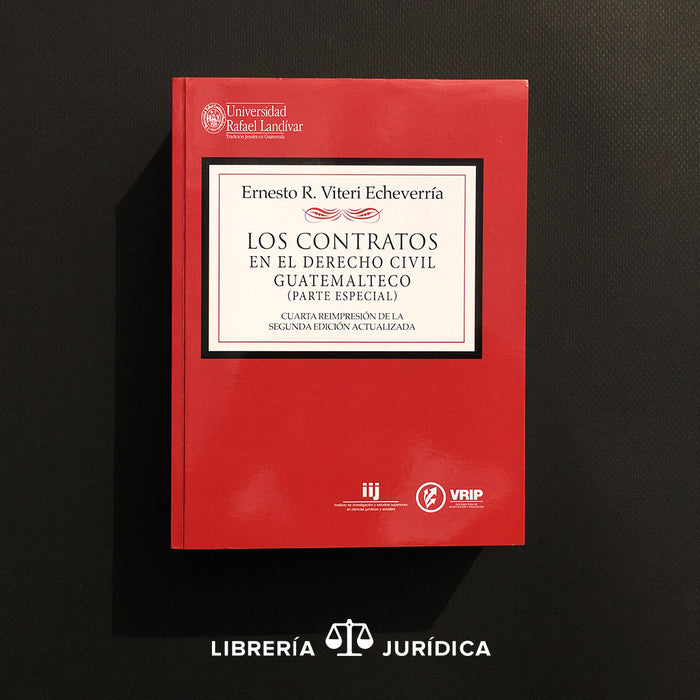 Los Contratos en el Derecho Civil Guatemalteco - Libreria Juridica 
