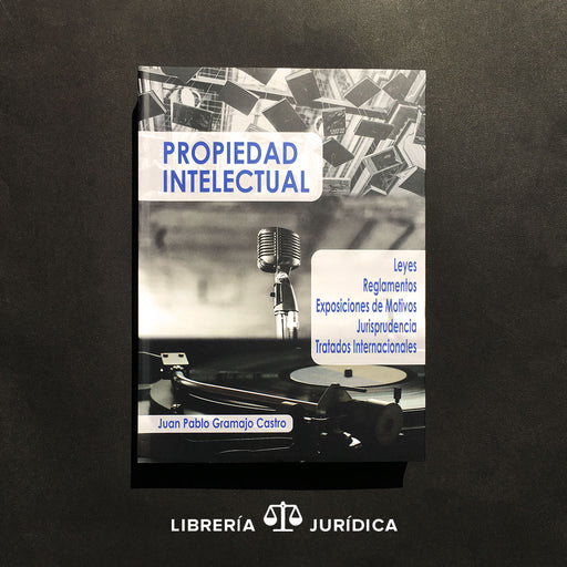 Compilación Sobre Propiedad Intelectual Comentada - Libreria Juridica 