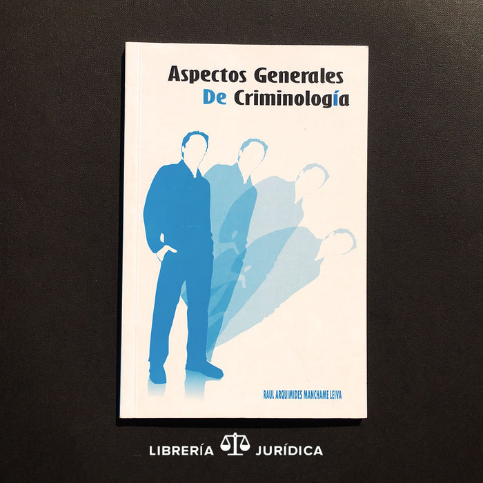 Aspectos Generales de Criminología - Libreria Juridica 