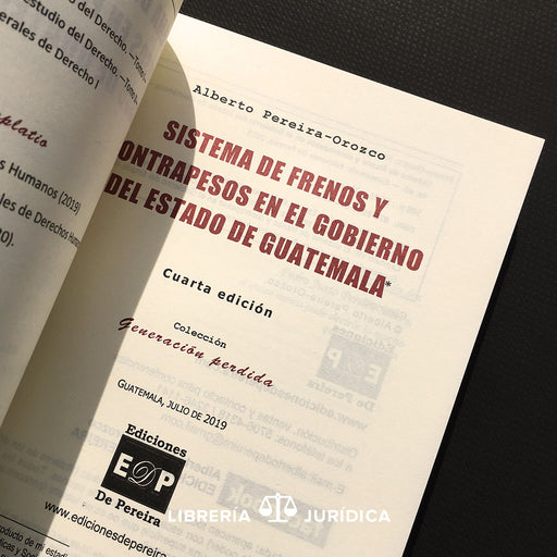 Sistema de Frenos y Contrapesos en el Gobierno del Estado de Guatemala - Libreria Juridica 