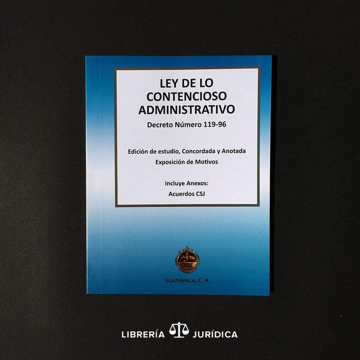 Ley de lo Contencioso Administrativo  (Edición de Estudio) - Libreria Juridica 