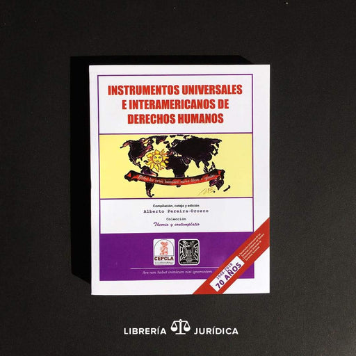 Instrumentos Universales e Interamericanos de Derechos Humanos - Libreria Juridica 
