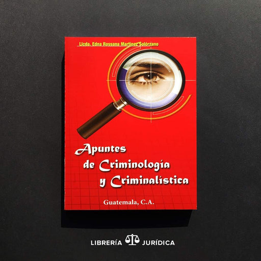 Apuntes de Criminología y Criminalística - Libreria Juridica 