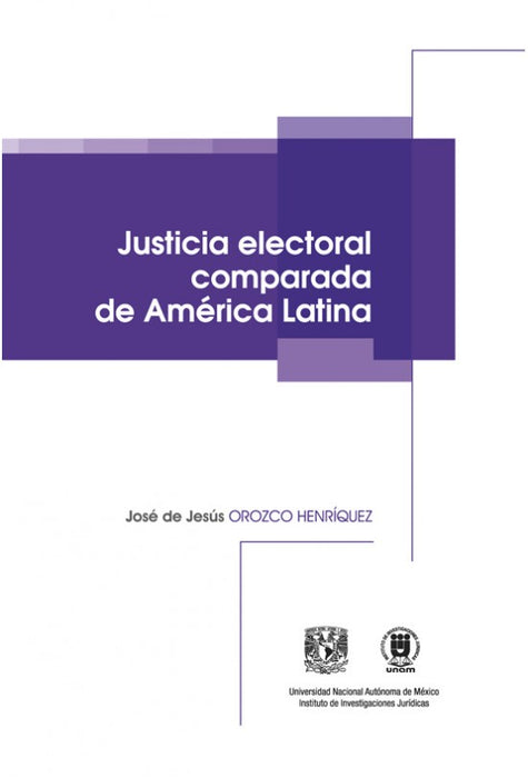 Justicia Electoral Comparada de América Latina
