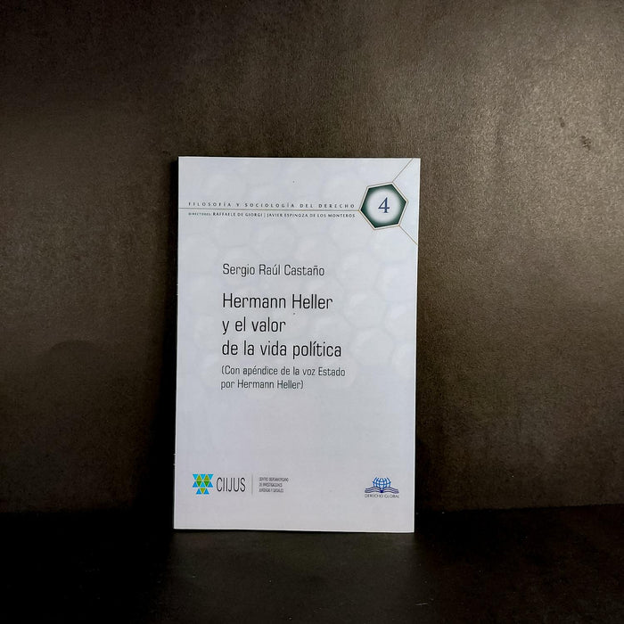 Hermann Heller y el Valor de la vida Política