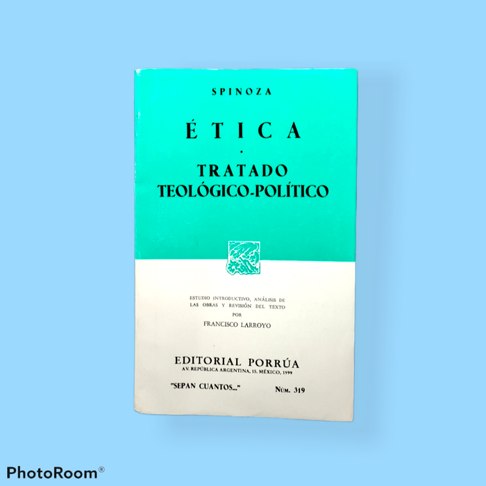 Ética / Tratado Teológico-Político