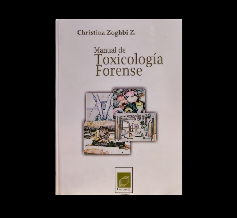 Manual de Toxicología Forense