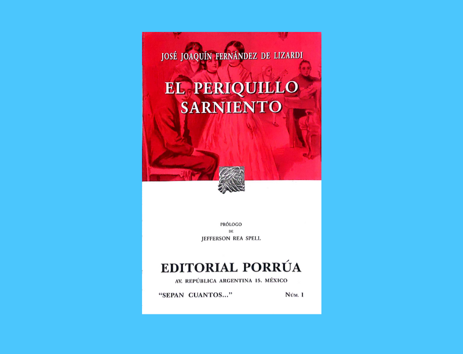 Periquillo Sarniento— Libreria Juridica