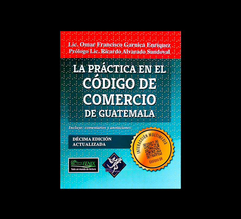 La Práctica en el Código de Comercio de Guatemala