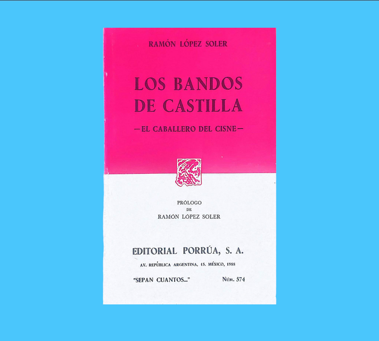 Los Bandos de Castilla- El Caballero del Cisne-