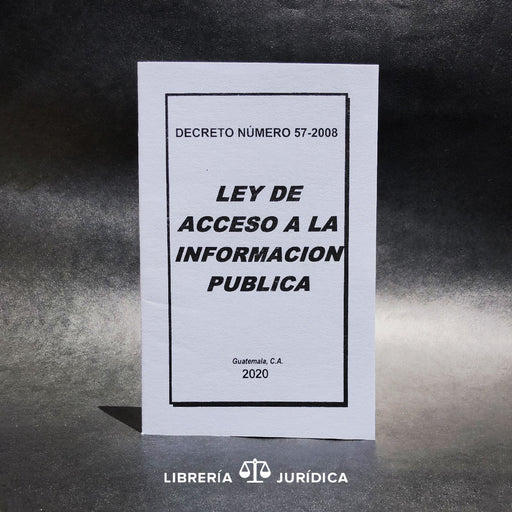 Ley de Acceso a la Información  (Edición sencilla) - Libreria Juridica 