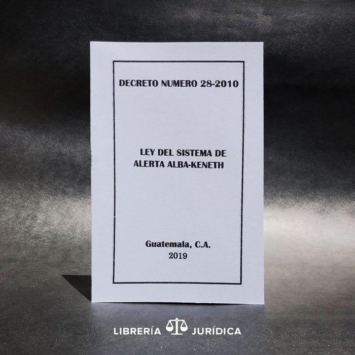 Ley del Sistema de Alerta Alba- Keneth - Libreria Juridica 