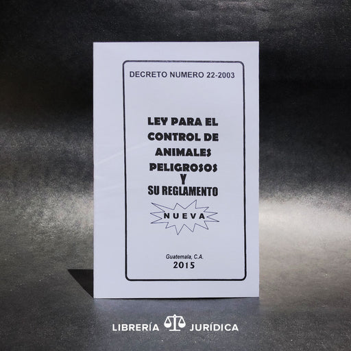 Ley Para el Control de Animales Peligrosos - Libreria Juridica 