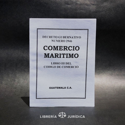 Libro III Comercio Marítimo - Libreria Juridica 