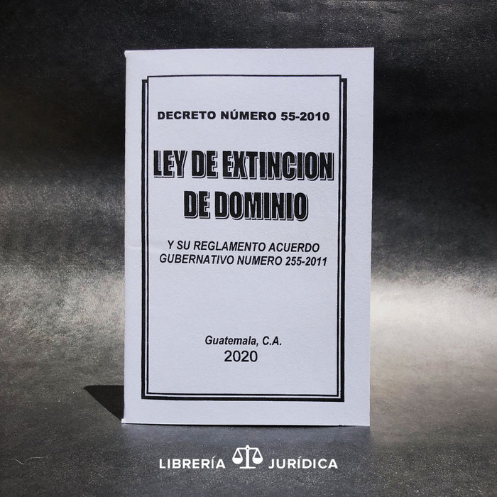 Ley de Extinción de Dominio (edición sencilla) - Libreria Juridica 