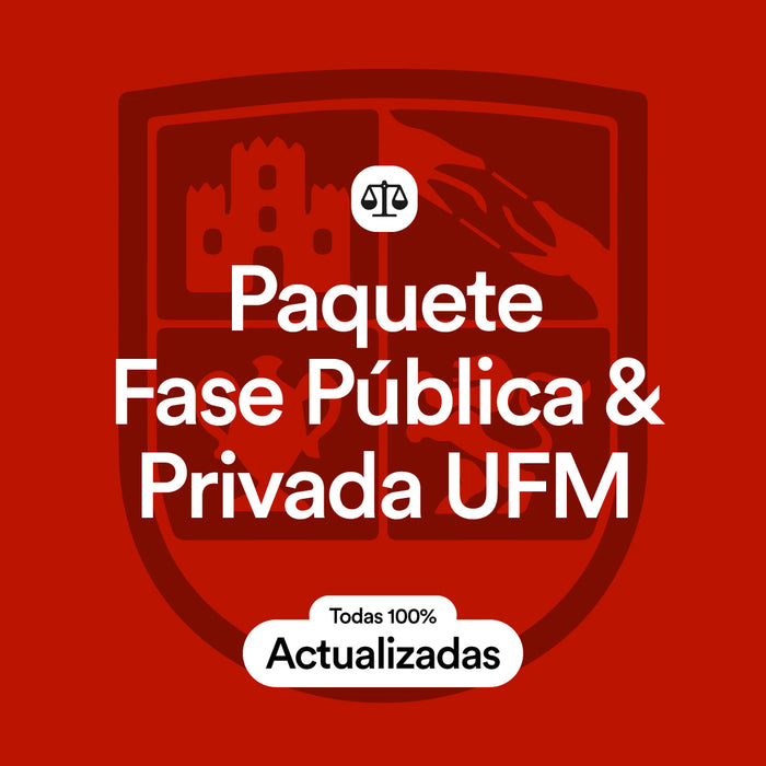 Paquete UFM Fase Pública y Fase Privada